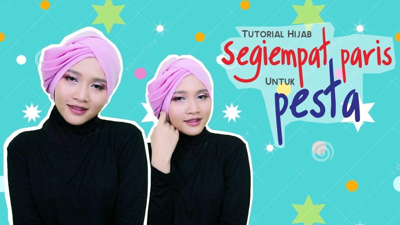 Tutorial Hijab Segiempat Paris Turban Untuk Pesta Amalia Kurnia