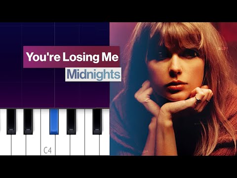 Taylor Swift - You're Losing Me | Piano Tutorial