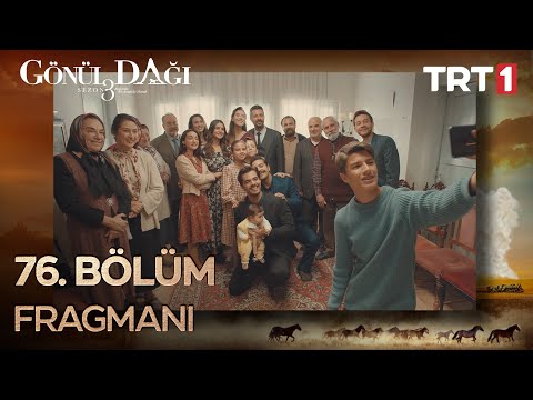 Gönül Dağı 76. Bölüm Fragmanı