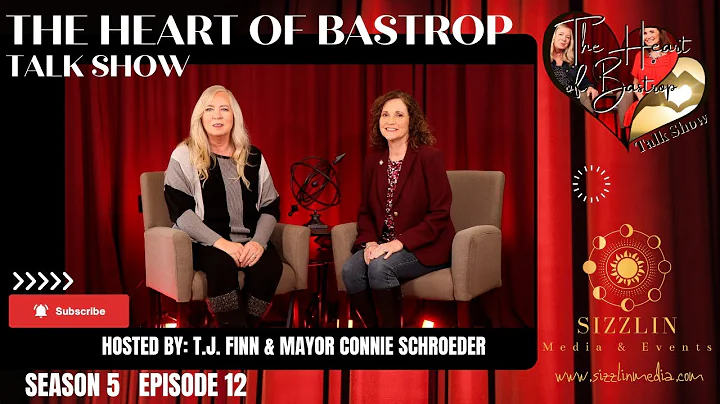 S5 EP12 THE HEART OF BASTROP TALK SHOW