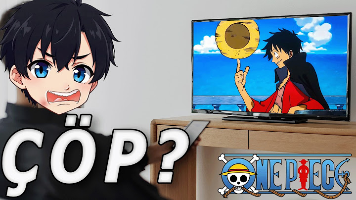 NEFRET ETTİĞİM ONE PIECE'I İZLEDİM!