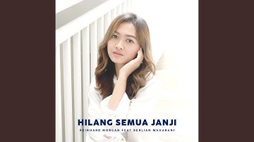 Hilang Semua Janji