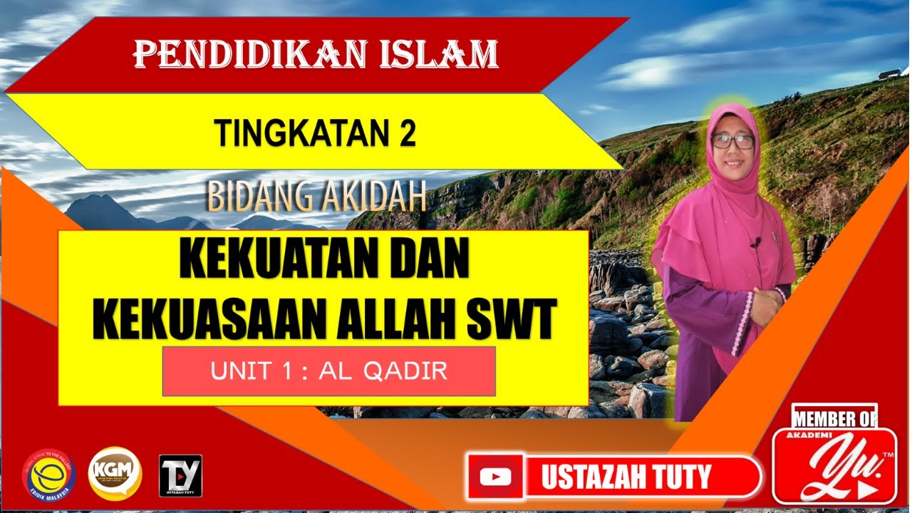 Kekuasaan Dan Kekuatan Allah Swt Unit 1 Al Qadir Tingkatan 2 Pendidikan Islam Buku Teks Ms 68 Youtube