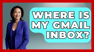 Where Is My Gmail Inbox? - TheEmailToolbox.com