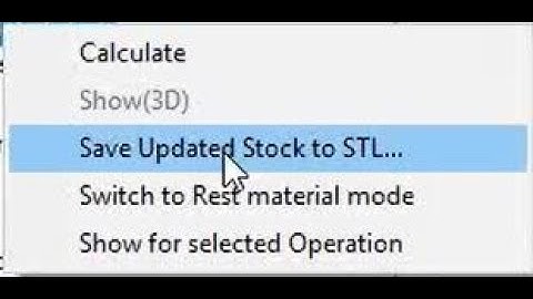 Reusing Machined Stock STL File