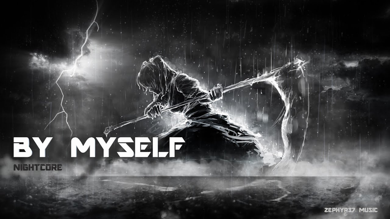 By Myself - Linkin Park - Nightcore | Zephyr37 Music