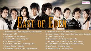 EAST OF EDEN OST | NHẠC PHIM PHÍA ĐÔNG VƯỜN ĐỊA ĐÀNG  FULL ALBUM | BEST KOREAN DRAMA OST PART 43