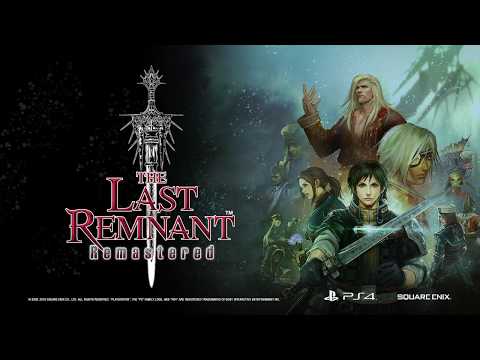 THE LAST REMNANT Remastered – Announcement Teaser