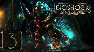 BioShock (PC) - HD Walkthrough Part 3 - Doctor Steinman