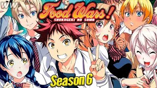 SHOKUGEKI NO SOMA TENDRA UNA 6 TEMPORADA ?? 