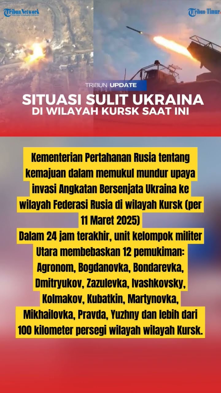 PASUKAN UKRAINA BUTUH TAMBAHAN PERSONEL DAN AMUNISI DI KURSK, RUSIA KIAN MERAJALELA