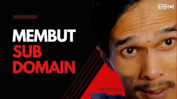 Subdomain dan Bagaimana Cara Membuatnya