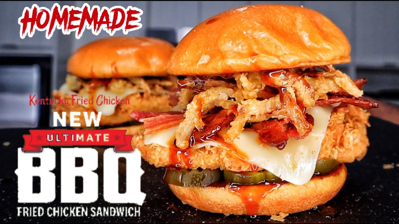 HOW TO MAKE THE NEW KFC ULTIMATE BBQ FRIED CHICKEN SANDWICH AT HOME ...