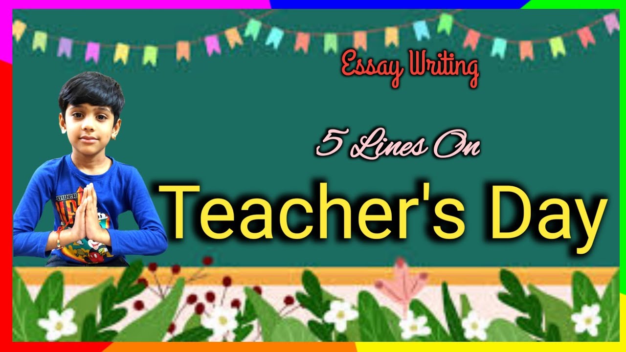 5 Lines Speech on Teacher's Day in English | Teachers Day Speech 2021in ...