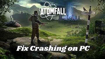 How To Fix Atomfall Crashing at Startup/Crashes Error On PC | #atomfall