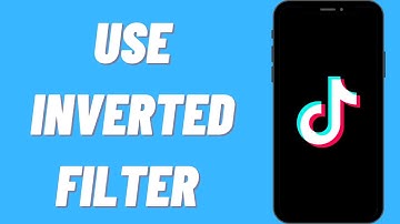 How To Use Inverted Filter On TikTok | TikTok Inverted Filter Tutorial