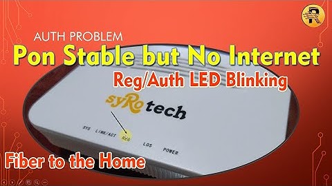 REG Led Blinking, Fix Red Light ,ONU PON stable ,LOS Led  problem,Red Light Blinking