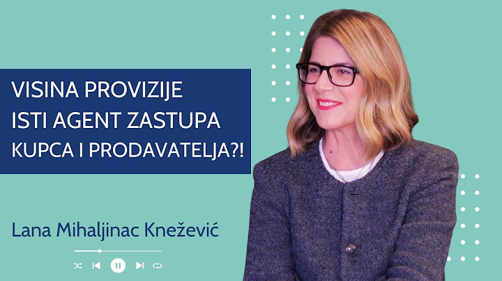 Može li isti agent zastupati kupca i prodavatelja | Lana Mihaljinac Knežević | Stanarica Podcast