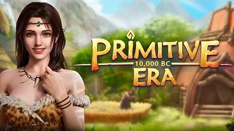 PRIMITIVE ERA: 10,000 BC | iOS | Official Launch | First Gameplay