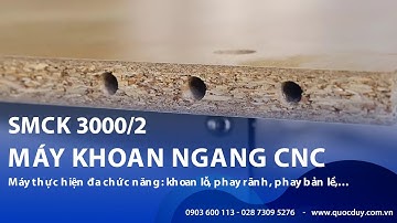 Máy khoan ngang cnc 2 đầu tự động I Máy khoan 3 bàn làm việc SMCK 3000/2