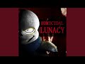 Homicidal lunacy feat nik2656