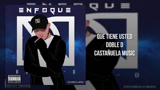 DOBLE D - "Que Tiene Usted" 👩🏼‍🏫 #Enfoque2