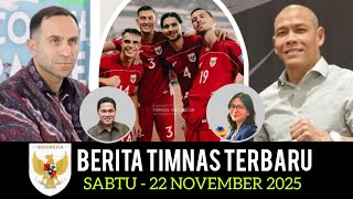 🔴 Berita Timnas ~ SABTU 22 NOVEMBER 2025 ~ Timnas Indonesia Terbaru Hari Ini