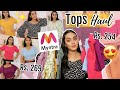 *WOW* MYNTRA TOPS HAUL Starting Rs. 224 | SALE Upto 90% Off | Myntra EORS