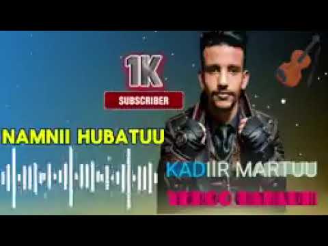 Kadiir Martuu Yadtaa Ko Galatuu Sif Malaa New Ethiopia Oromoo Music Official 2025