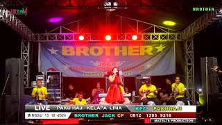 BROTHER /CAMELIA // DEA CABE RAWIT ( Live KP KELAPA LIMA PAKUHAJI)