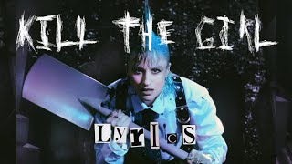 RØRY - Kill The Girl (Lyric Video)