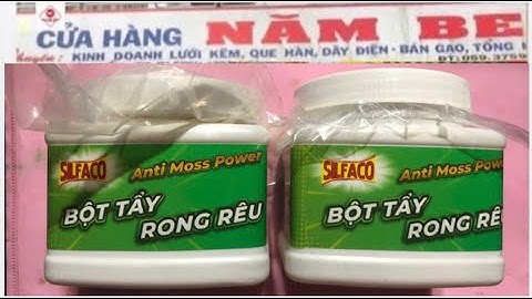 Video 279. Bột tẩy rong rêu thế hệ mới Silfaco
