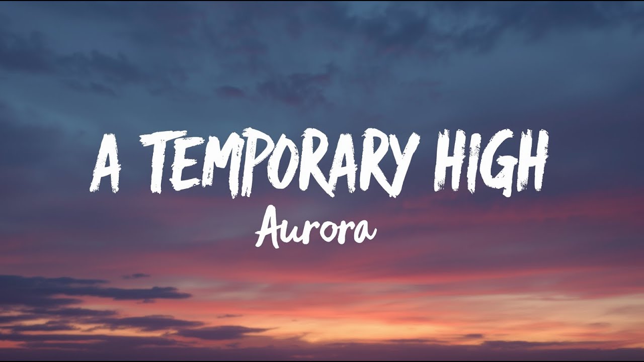 AURORA – A Temporary High (Nightcore + AMV) | Emotional Escape Song for Late Nights 🌌💔