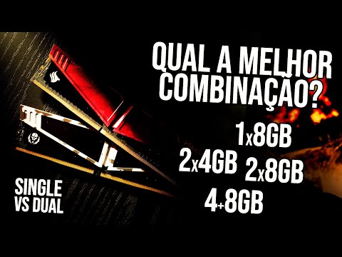 TUDO QUE VOCÊ DEVE SABER! Single Channel vs. Dual Channel | 1x8, 2x4, 8+4 ou 2x8GB???