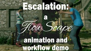 Escalation: A Flowscape Animation and Workflow Demo