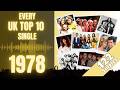 Every UK Top 10 Single Of 1978!!!