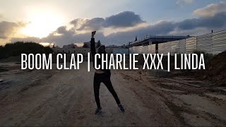 BOOM CLAP|Charlie xxx|May J Lee choreography|Linda