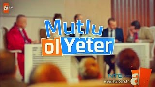 Mutlu Ol Yeter İnternet Özel Tanıtım 2
