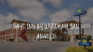 Days Inn by Wyndham San Angelo Review - San Angelo , United States of America