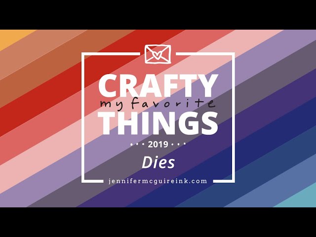 My Favorite Crafty Things: DIES