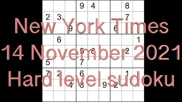 Sudoku solution – New York Times sudoku 14 November 2021 Hard level