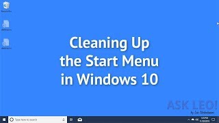 Cleaning Up the Start Menu in Windows 10