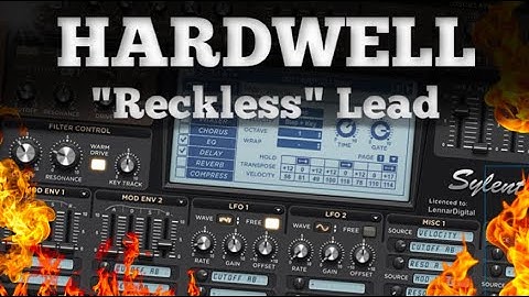 Sylenth1 Tutorial: Hardwell & Quintino - Reckless (How to make the Lead Sound)