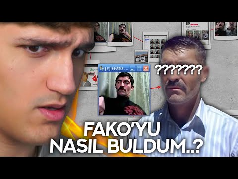 GERÇEK FAKO'YU NASIL BULDUM...?