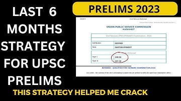 6 MONTHS STRATEGY FOR UPSC PRELIMS 2023#cseprelims #iasprelims #prelims2023