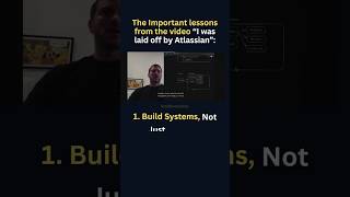 🤔🤔 First Important lesson from the video “I was laid off by Atlassian” #coding #softwareengineer