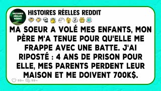 Ma sœur a volé mes enfants, mon père m'a tenue pour qu'elle me frappe avec une batte.
