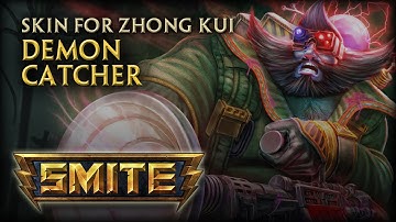New Zhong Kui Skin: Demon Catcher