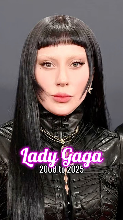 Lady Gaga unique style transformation from 2008 to 2025