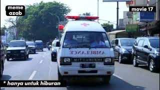 'Ambulan Jenajah gagal COD' 🗿#meme #azab  #filmindonesiaterbaru